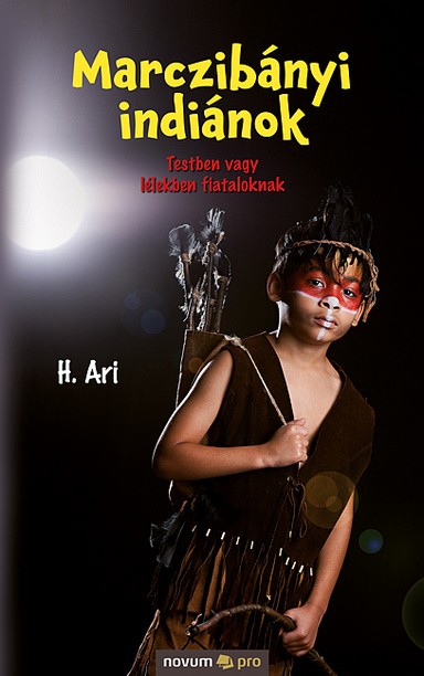 Marczibányi indiánok Cover: Marczibányi indiánok