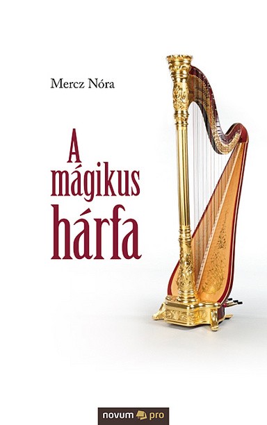 A mágikus hárfa Cover: A mágikus hárfa