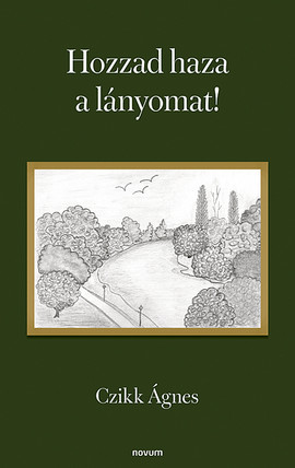 Hozzad haza a lányomat! Cover: Hozzad haza a lányomat!