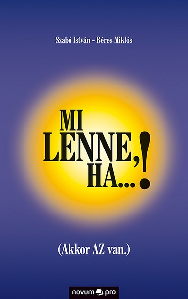 Mi lenne, ha...! Cover: Mi lenne, ha...!