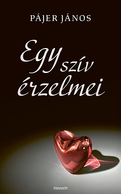 Egy szív érzelmei Egy szív érzelmei