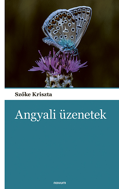 Angyali üzenetek Angyali üzenetek